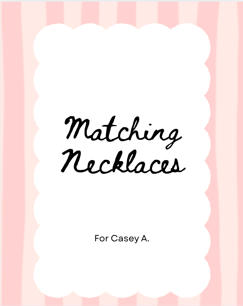 Custom Order: Casey Amayun