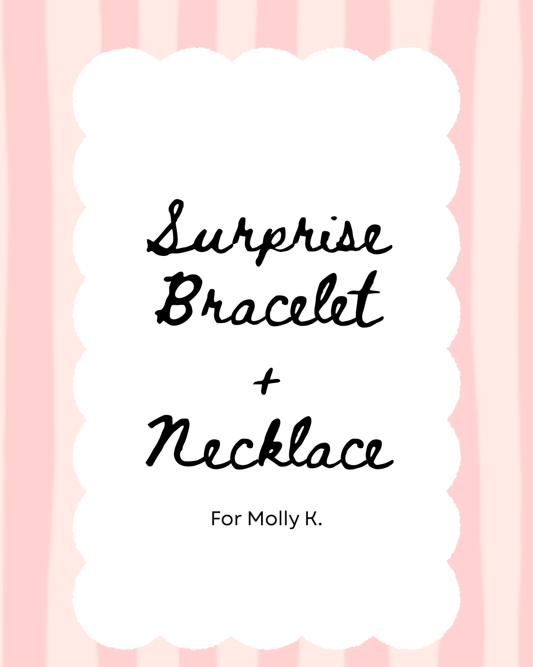 Custom Order: Molly Keiper